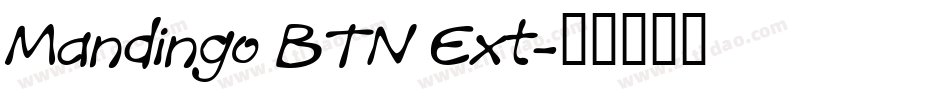 Mandingo BTN Ext字体转换
